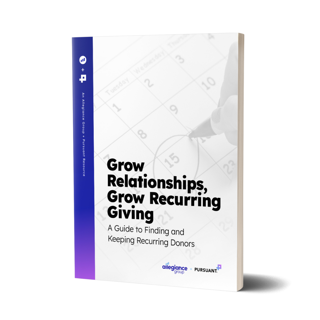 Grow Relationships, Grow Recurring Giving