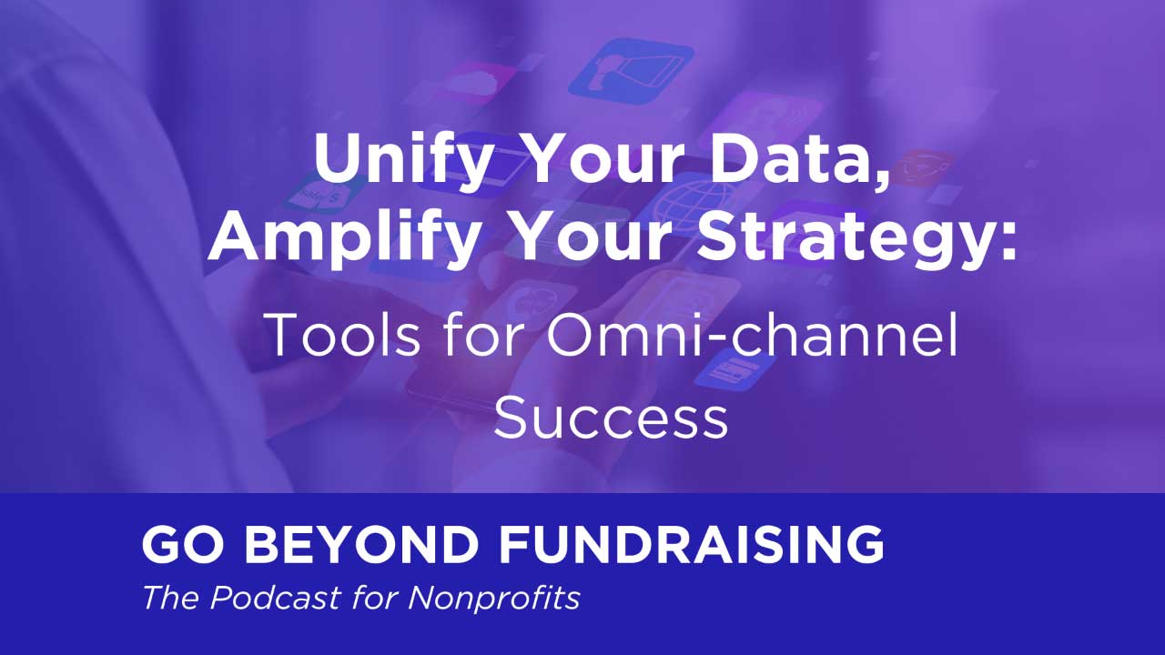 Unify Your Data, Amplify Your Strategy: Tools for Omni-channel Success